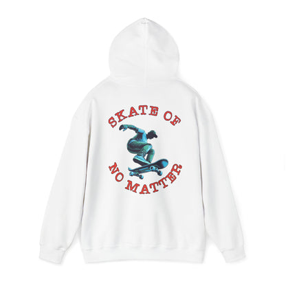 Skate Of No Matter Hoodie - Unisex Heavy Blend Hooded Sweatshirt